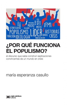 Por que funciona el populismo?