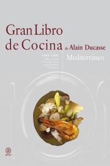Gran libro de cocina de alain ducasse