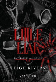 Little Liar (La telaraña del silencio 2)