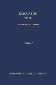 Discursos III. Discursos julianeos.