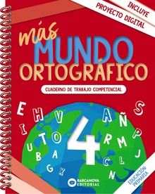 más Mundo ortográfico 4 Cuaderno de trabajo de Competencias básicas