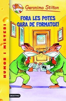 Fora les potes, cara de formatge