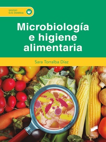 Microbiologi?a e higiene alimentaria Grado Superior