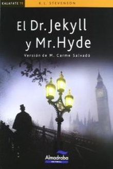 Dr. Jekyll y Mr. Hyde