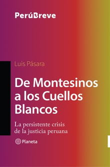 De Montesinos a los Cuellos Blancos