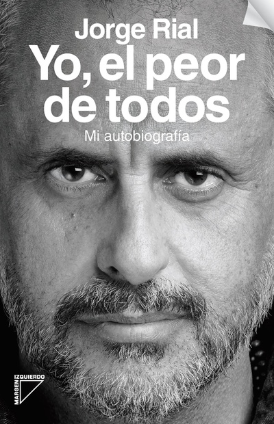 Yo,  el peor de todos