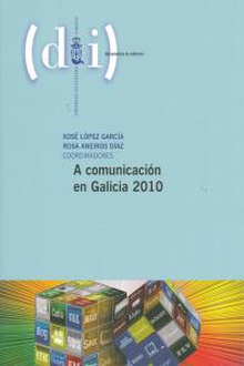A comunicación en Galicia 2010