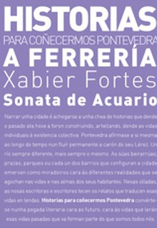 A Ferreria Historia para coñecermos Pontevedra