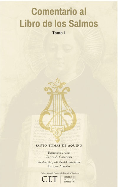 Comentario al Libro de los Salmos. Tomo I