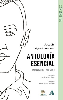 Antoloxía esencial Poesía galega (1965-2019)
