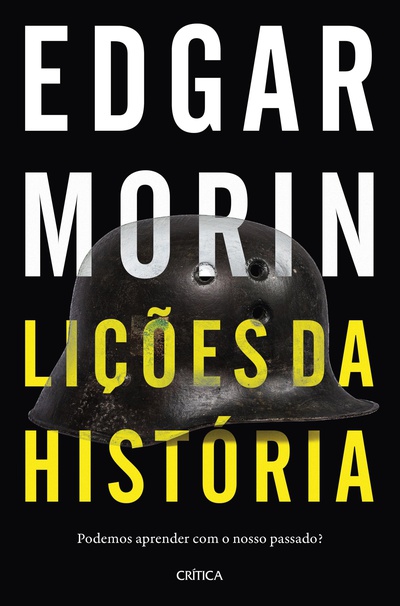 Lições da História - Podemos aprender com o nosso passado?