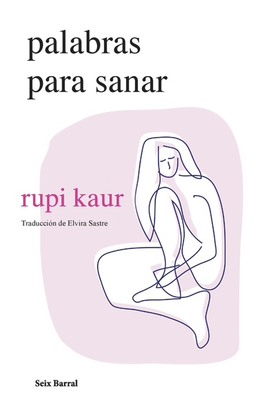 Palabras para sanar (Edición mexicana)