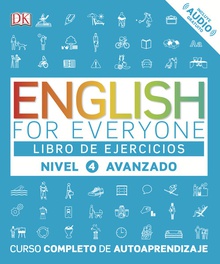 Libro ejercicios nivel 4 ENGLISH FOR EVERYONE