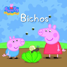 Bichos (Un cuento de Peppa Pig)