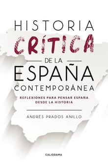 Historia crítica de la España Contemporánea