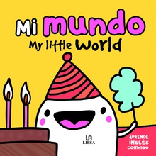 Mi Mundo My Little World