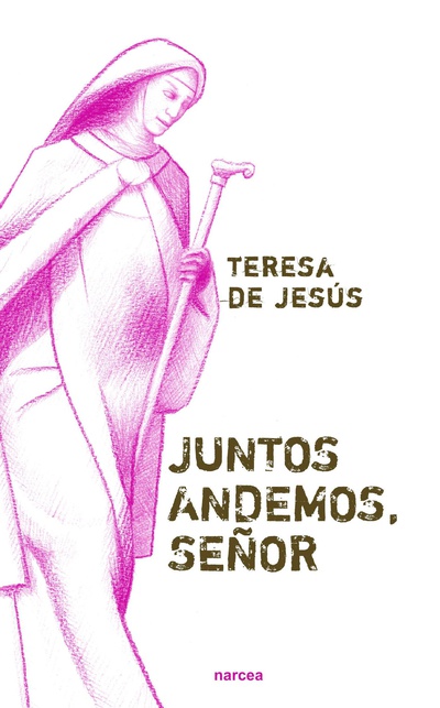 Juntos andemos, Señor