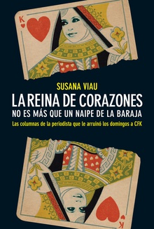 La reina de corazones. No es más que un naipe de la baraja