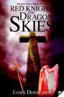 Red Knight and Dragon Skies Dragon Skies Book 2 Finis
