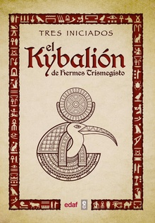 El Kybalión de Hermes Trimegisto