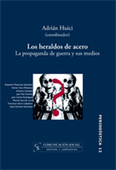 Los heraldos de acero