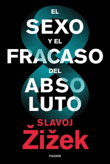 El sexo y el fracaso del absoluto