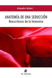 Anatomía de una seducción