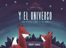 El zorro curioso y el universo. Un libro sobre el Big Bang