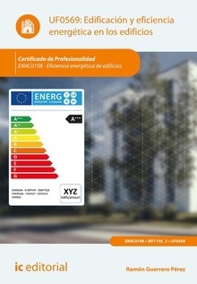 Edificación y eficiencia energética en los edificios. ENAC0108