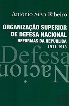 organizaçåo superior de defesa nacional - reformas