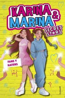 Fans y haters (Karina & Marina Secret Stars 2) amp/ Marina Secret Stars 2)