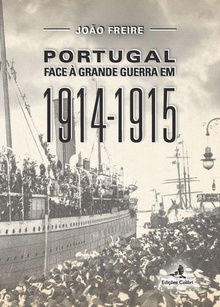 Portugal face à Grande Guerra em 1914-1915