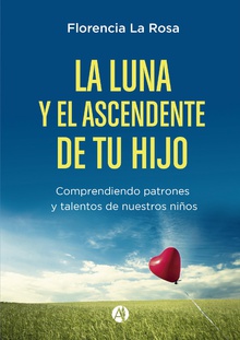 La luna y el ascendente de tu hijo