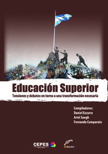 Educacion superior. tensiones y debates en torno a una trans