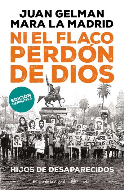 Ni el flaco perdón de Dios