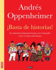 ¡Basta de historias!