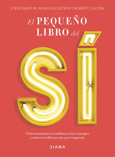 El pequeño libro del sí (Edición mexicana)