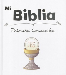 Mi biblia especial primera comunion primera comunion