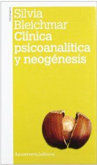 Clinica psicoanalitica y neogenesis