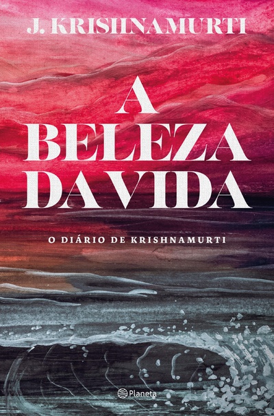 A Beleza da Vida