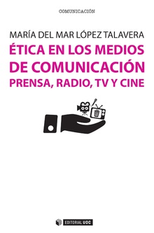 Ética en los medios de comunicación