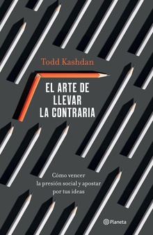 El arte de llevar la contraria (Edición mexicana)