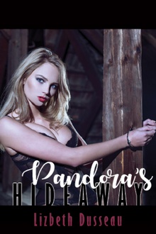 Pandora's Hideaway
