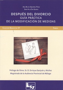 DESPUÈS DEL DIVORCIO Guía práctica de la modificación de medidas