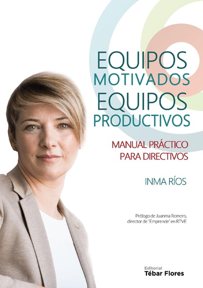 Equipos motivados, equipos productivos
