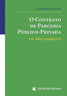 O contrato de parceria público-privada em moçambique