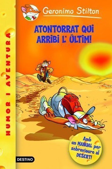 Atontorrat qui arribi l'últim