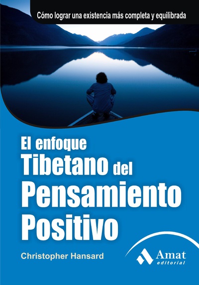 El enfoque tibetano del pensamiento positivo. Ebook
