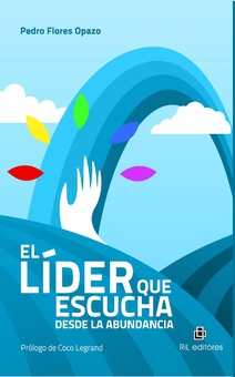 El líder que escucha desde la abundancia