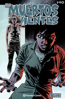 Los muertos vivientes #140